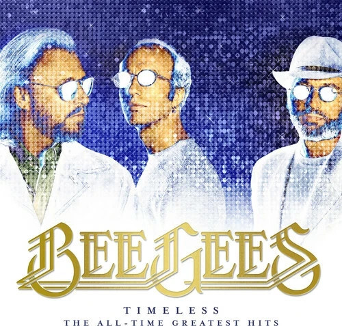 Bee gees timeless - bee, timeless: